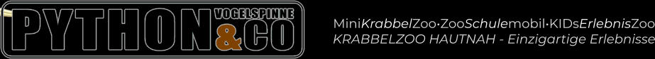 MiniKrabbelZoo•ZooSchulemobil•KIDsErlebnisZoo KRABBELZOO HAUTNAH - Einzigartige Erlebnisse